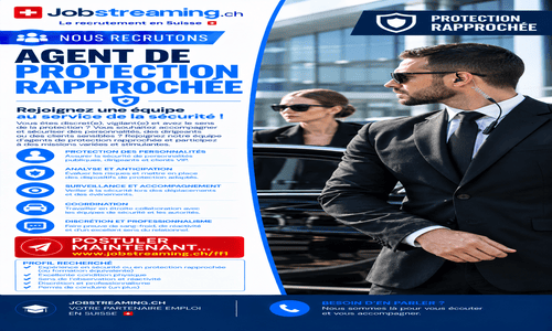 Agent de protection rapprochée H/F 3 Agent de protection rapprochée