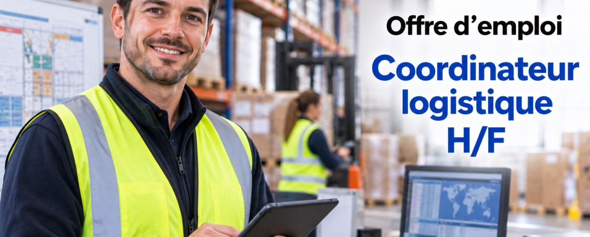 Devenir Coordinateur logistique métier, études, salaire 1 Coordinateur logistique