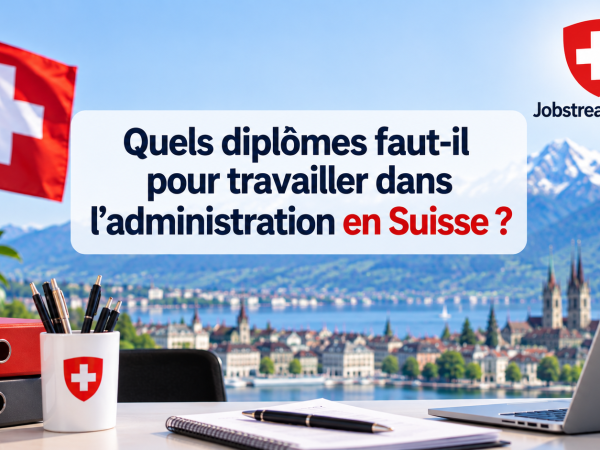 Quels diplômes faut-il pour travailler dans l’administration en Suisse ? 10 Quels diplômes faut-il pour travailler dans l’administration en Suisse